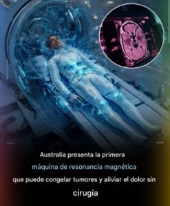  “La Máquina que Congela el Cáncer: Una Revolución sin Bisturí en Australia”
