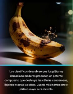 El poder oculto del plátano maduro: lo que la ciencia realmente dice (sin mitos)